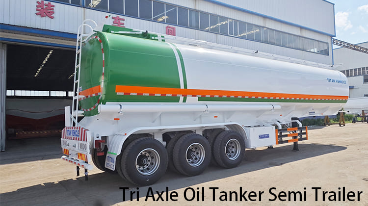 Tri Axle Oil Tanker Semi Trailer | Oil Tanker Trailer for Sale in Philippines, Manila